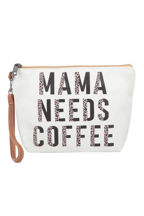 Momma Needs Coffee Pouch Bag