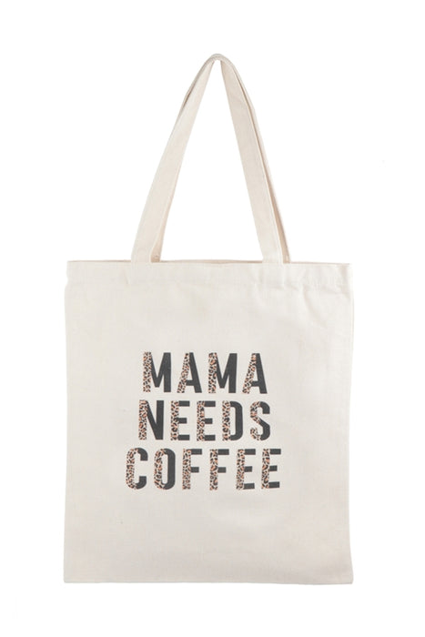 Momma Needs Coffee Tote Bag