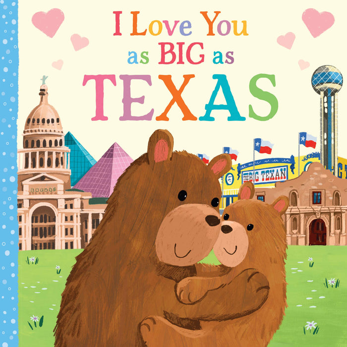 I Love You as Big as Texas