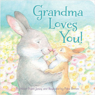 Grandma Loves You! Boardbook