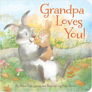 Grandpa Loves You! Boardbook